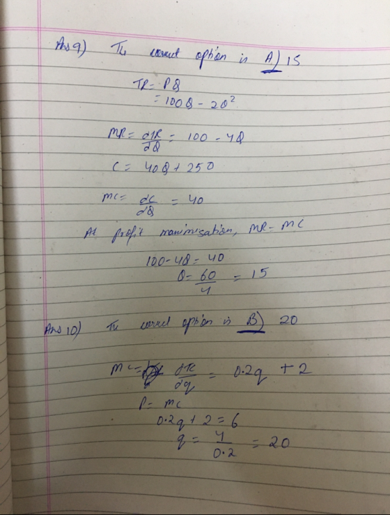 ths 9) The resent option is A is TRP & - 1008 - 2002 MR = oll: 100-48 ( 408 + 250 mere -40 Al profit maninisation, mr-me 100-