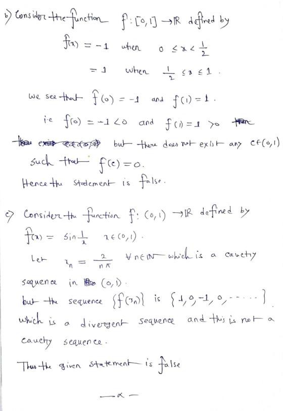b) consider the function P: [0, 1] lk defined by fix) = -1 when osat = 1 when I sa cl. we see that fco) = -1 and f(1) = 1. ie