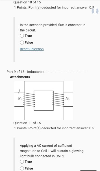 Question 10 of 15 1 Points. Point(s) deducted for incorrect answer: 0.5 In the scenario provided, flux is constant in the cir