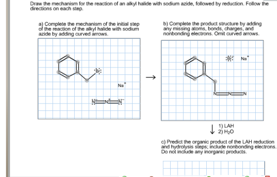 Draw the mechanism for the reaction of an alkyl ha