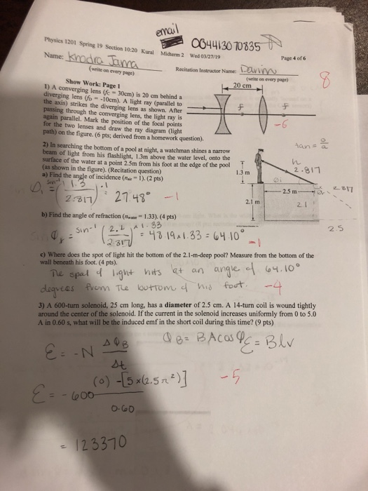 0044130 10335 Physics 1201 Spring 19 Section 10:20 Kural Midterm2 Wed 03/27/19 Page 4 of 6 Name: Recitation Instructor Name (