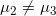 \small \mu_2 \neq \mu_3