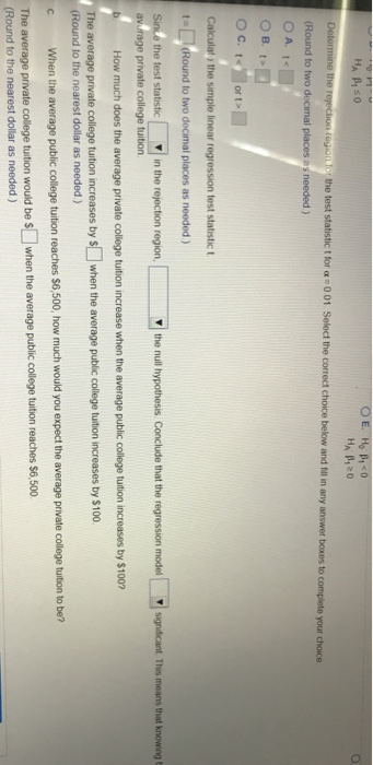 HA By so OE Ho Bio HAP,20 Determine the rejection region to the test statistict for 0.01 Select the correct choice below and