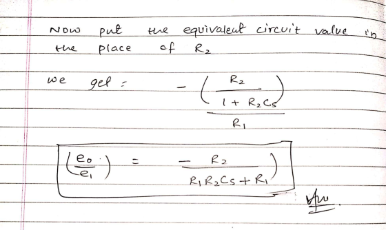 Now put place the equivalent circuit value f R2 in the we get a ( Red 1 + R₂ Cs RI Leo - R2 RIR₂Cs tri You
