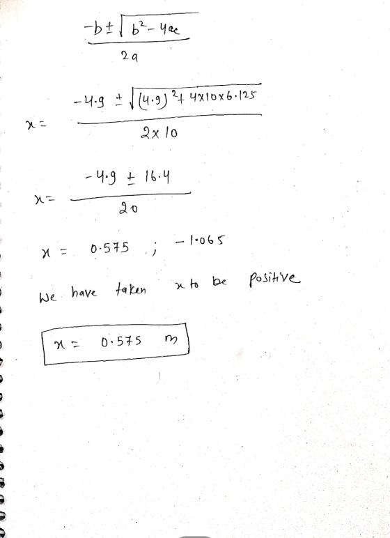 - b = 16²-you - 2a -4.9 + 14.9) 24 4410x6125 2x 10 :-4.9 Ė 16.4 4= - 20 : x 0.575 -10065 = taken x to be we have positive x =