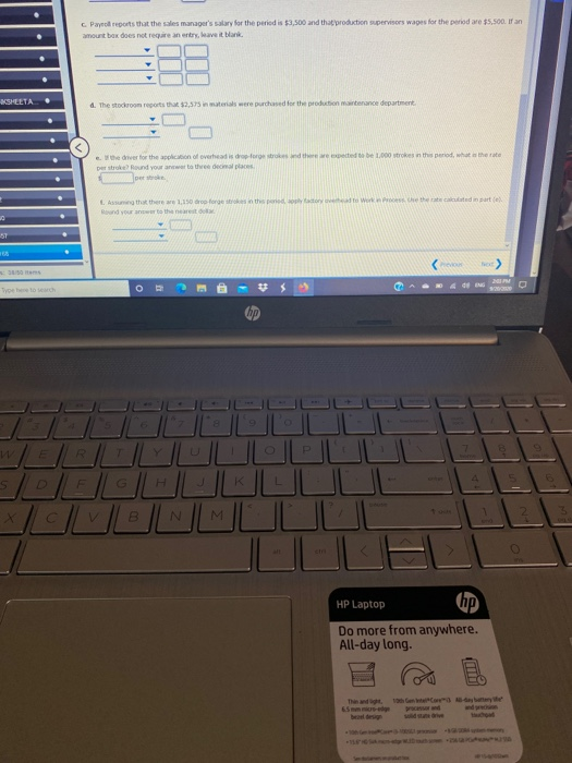 Payroll reports that the sales managers salary for the period is $3,500 and that produktion Supervisors wages for the period