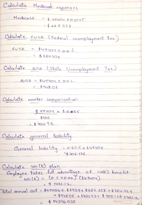 Calculate Medicare expenses Medicare = $ 47404 X 0.0145 $687358 - Calwlate furo (Federal unemployment tor) FUTA = $47404 x 0.