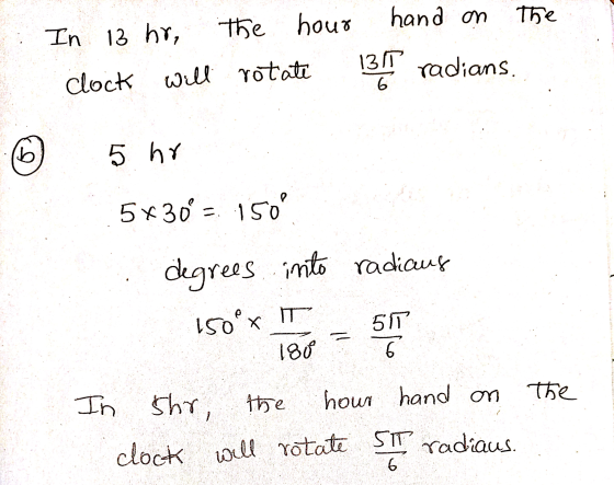 Through How Many Radians Will The Hour Hand On A Clock Rotate In a 13 