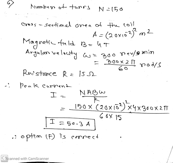 G number of tanos N-150 cross m2 seetimal area of the coil A = (20x103)? Magnetic field B=ut Angulan belocity w=300 per min 3