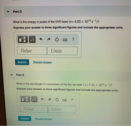 Part D What is the energy in joules of the DVD laser (v= 4.62 x 1014 s-1)? Express your answer to three significant figures a