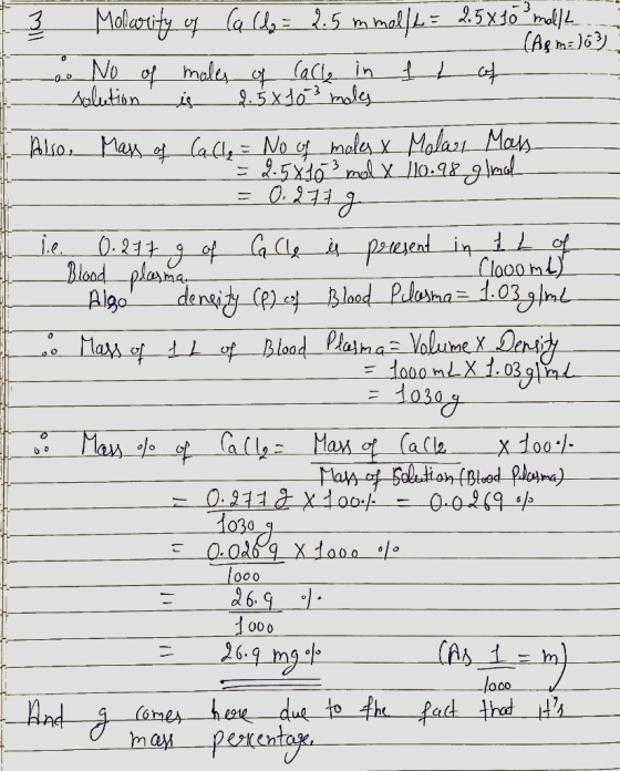 3 Molarity of Ca (da = 2.5 mmol/L = 25x10 mall __(Ag mato) - No of moles of Calla in f L of solution is 2.5x 103 moles Also,