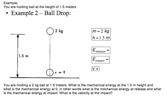You are holding ball at the height of 1.5 meters