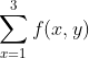 3 Σ f(x, y)