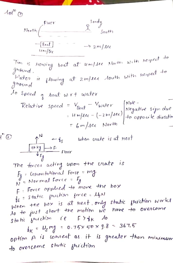 Piver and North South peed bout wrt water Relative speedV ot Negative sign oluf Cont water oppo.uk. direti 6 mse North ←, when Unde is a nut looY The torces aiting upon +he vuate is Force opplued o moe the boy when +ne box is at,eA t. oto jst start Stihc Jsuchon work he mofisn We have -to oventome ophisn A is tomet as it is g to oven come skrhc neater -than miumum