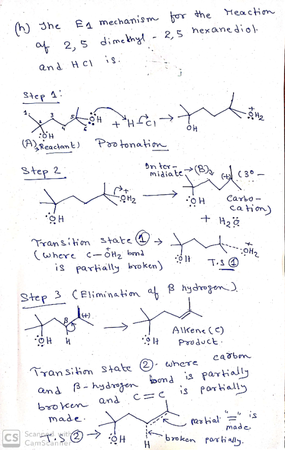 (h) The Ea mechanism for the reaction of 25 dimethyl-2,5 hexanediol and Hel is. Step 1: toi fc, OHS (A), Reactant) Protonatio