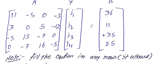 Til -5 0-3 17 13 0 5 -12 2 Is 13 -7 olliz +35 16 -3 16 -5 14 25 - Notei- fill the caution in any row (it allowed)