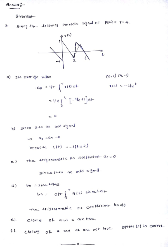 given tha ivin the toowing Periodic JoF Renod T4 2 a) 3+s averaje Value Co.) 14,-) because 1(+) -11は2) Since İL.1.5 an Odd sigmd d. OpH0。(e) is curecl- are not true. Choice oe a and