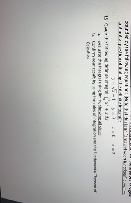 TUUKU U uit alta vi tile region bounded by the following equations (Note that this is an area between functions question, a