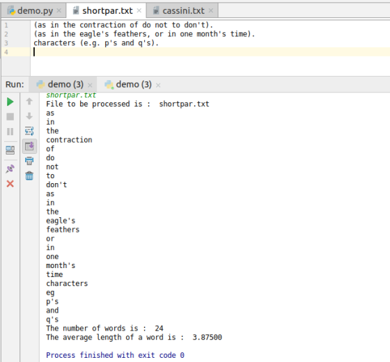 1 2 3 demo.py shortpar.txt cassini.txt x (as in the contraction of do not to dont). (as in the eagles feathers, or in one m