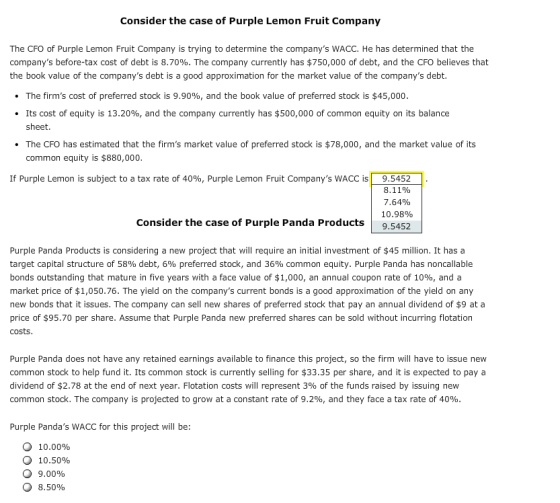 Consider the case of Purple Lemon Fruit Company The CFO of Purple Lemon Fruit Company is trying to determine the companys WA