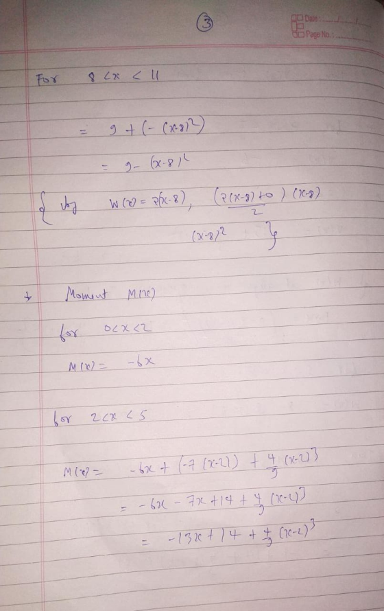 ou Date u Page No... For 8 L x < 11 = 9+ (-(x-812) - 9. (x-812 W (2) = pſic-8), (2016-87 +0 ) 016-9) (01-872 Moment Mine) for