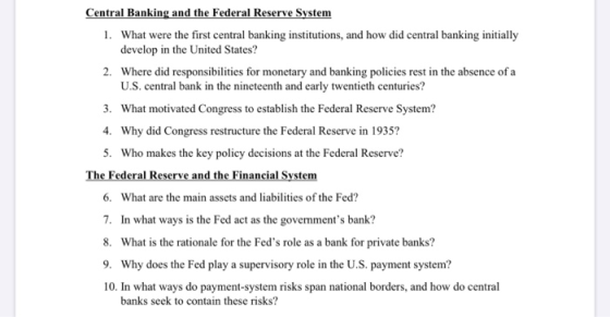 Central Banking and the Federal Reserve System 1. What were the first central banking institutions, and how did central banki