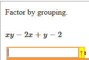 Factor by grouping.