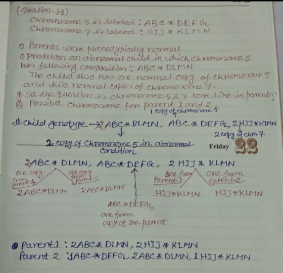 (ques.tim-33) Chromosome 5.2 labeleol : AB * DEF GL Chromosome is labeleol : HIJKLMN o Parents were phenotypically normal o p