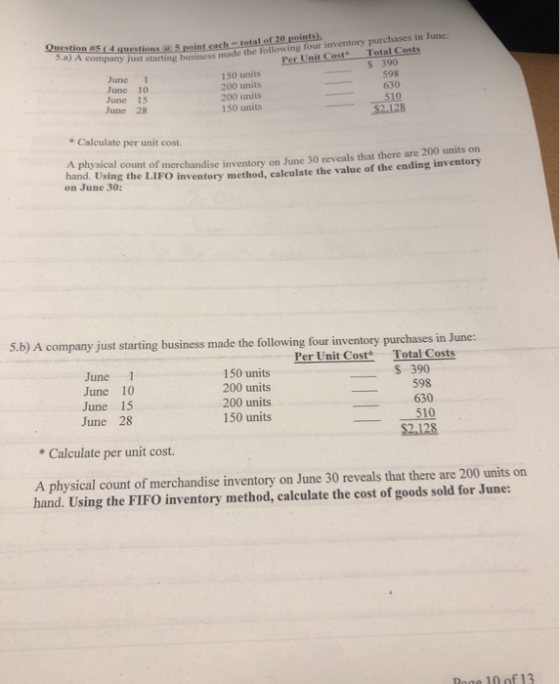 Setion questions point cach total of 20 points pny just starting business made the following four inventory purchases in June