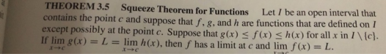 THEOREM 3.5 Squeeze Theorem for Functions Let I be an open interval that contains the point c and suppose that f, g, except p