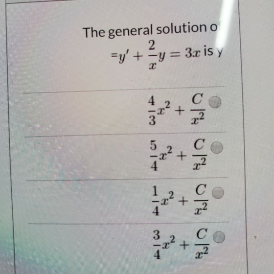 The general solution o 2 =y + -y = = 3.x is y T 4 3 5 C + 4 1 2 С 22 4 3 2