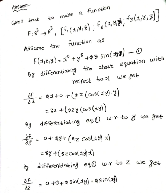 Answer:- Answer: a function to make Given that F:89->R», [f|(1,4, 3) ; fp (1,877, +3 (1,;, 3)] Assume the function as f(,8, 3