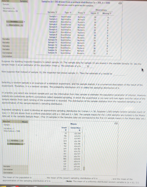 , Samples In 30) drawn from a uniform distribution la Minitab was used to generate the samples. es 300, b 500) Variables 15 O