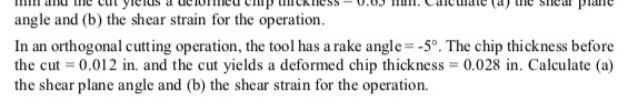 M allu lile uut ylelus a eru um tillkless - U.U ml. Calcule alle sue al palle angle and (b) the shear strain for the operatio