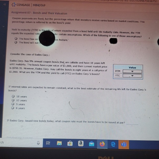 « CENGAGE MINDTAP Assignment 07- Bonds and Their Valuation Coupon payments are fixed, but the percentage return that investor
