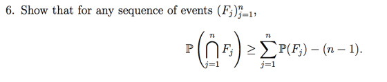 6. Show that for any sequence of events (F)-1 PPF(n-1).