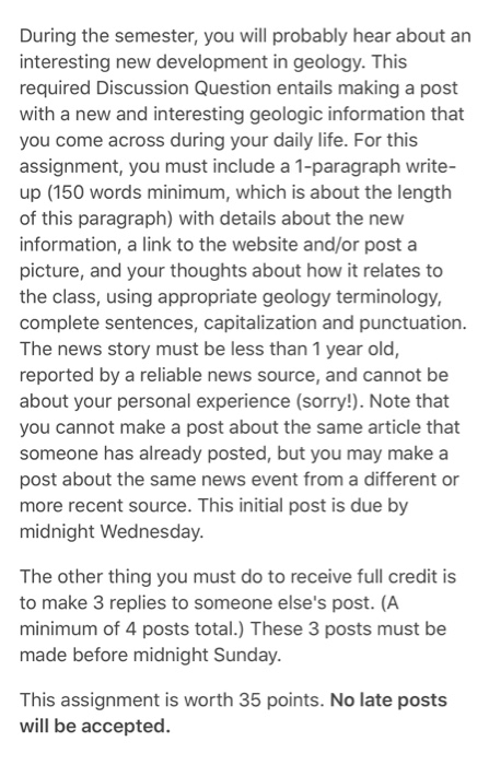 During the semester, you will probably hear about an interesting new development in geology. This required Discussion Questio