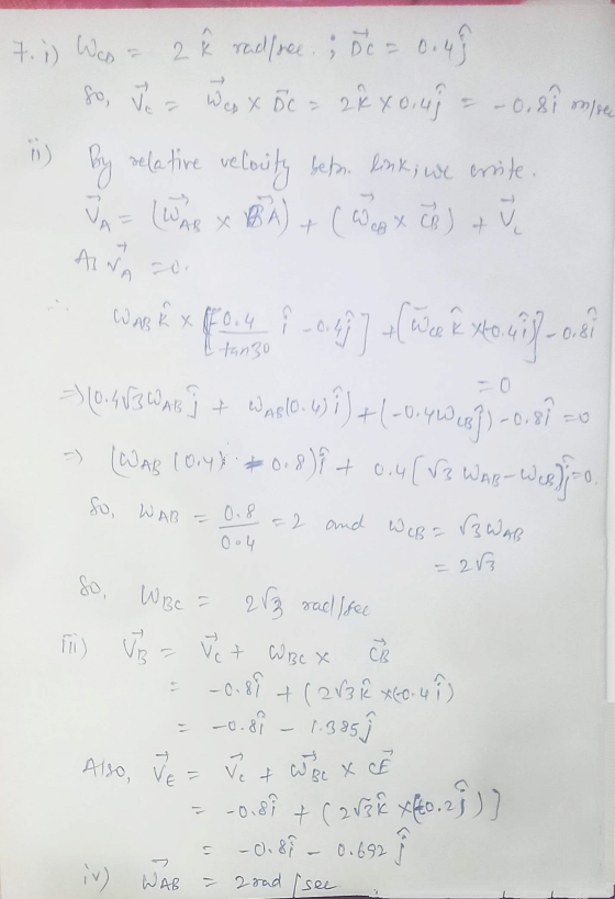7. ;) Was 0.81 m/sec 2 Ř radfree. » De = 0.43 so, Je z Was x 5 c = 2840.148 -0,8 ii) by relative velocity beton link; we erit