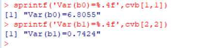 sprintf(Var (b0)=.4f,cvb[1,1]) [1] Var (b0) =6.8055 sprintf(Var (bl) =% .4f, cvb [2, 2] ) [1 Var (bl) =o.7424