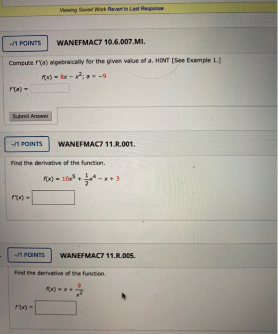 Viewing Saved Work Revert to Last Response -/1 POINTS WANEFMAC7 10.6.007.MI. Compute f(a) algebraically for the given value