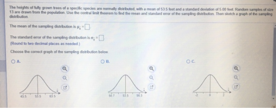 The heights of fully grown trees of a specific species are normally distributed, with a mean of 53.5 feet and a standard devi