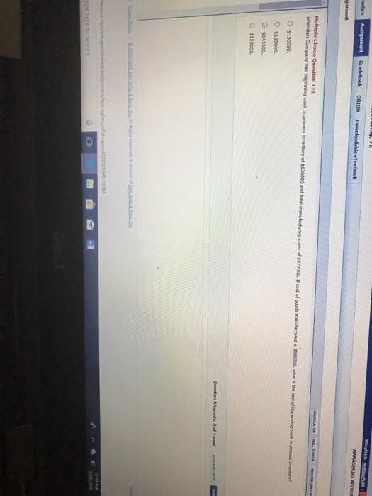 Multiple Choice Question 132 O $150000. O $135000. O $141000. O $120000 Question Aftempts 0 of i ed SAVE FOR LATER 0