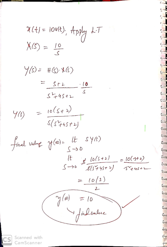 # [+] = loult), Apply LiT X15) = 10 475) = H (S). X6) = st2 s+45+2 10 1 46) = 10(5+2) 545745+23 final value y (00) = It sys)