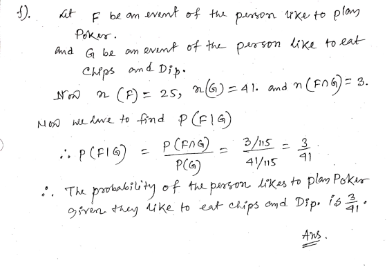 Let f be an event of the person like to play . Poker. and G be an event of the person like to eat 1. Chips and Dip. Now n (F)