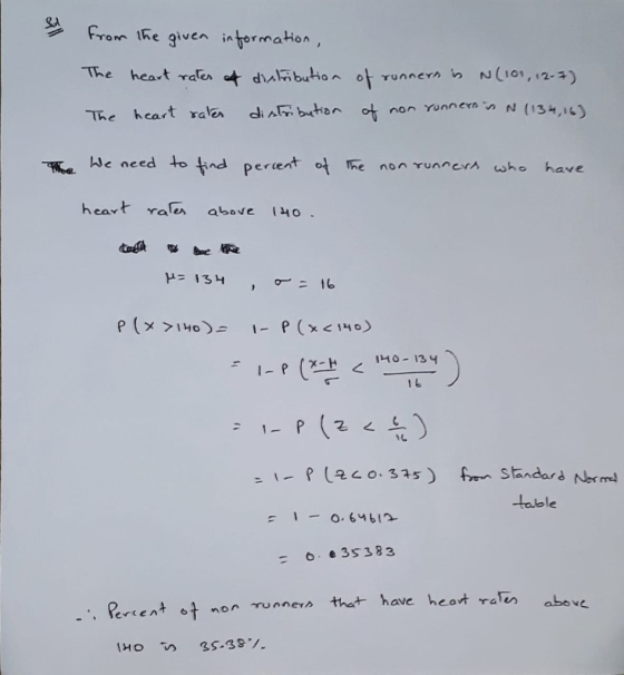 om the given intormation, TO Tae The heart rales di ㅅm bution ot non Yunnev…N e need to tind perent t Thenonuho have heat rales above 1Ho Ho 134 o. 315n Standara table 3s383 cat raler above