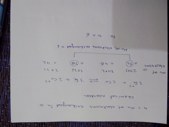 a na Nu. of electrons exchanged in Chemical reaction. +2 3 fel + zcr 3 fe + 2 cro Nuo 3X26 2 x 21 24x3 = 62 electrons 24x2 =