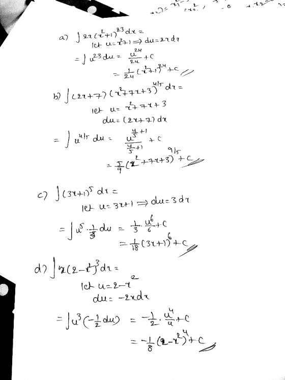 a) Jern &3 dx= - Ict u=8+1 du=arde 1. =/ u23 dua ett kézifu+c b) ] 22+77(4772+3) dr = let uz 474+3 du=(2x477 da guls dua Z 9
