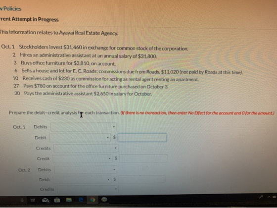 Policies Tent Attempt in Progress This information relates to Ayayai Real Estate Agency. Oct. 1 Stockholders invest $31,460 i