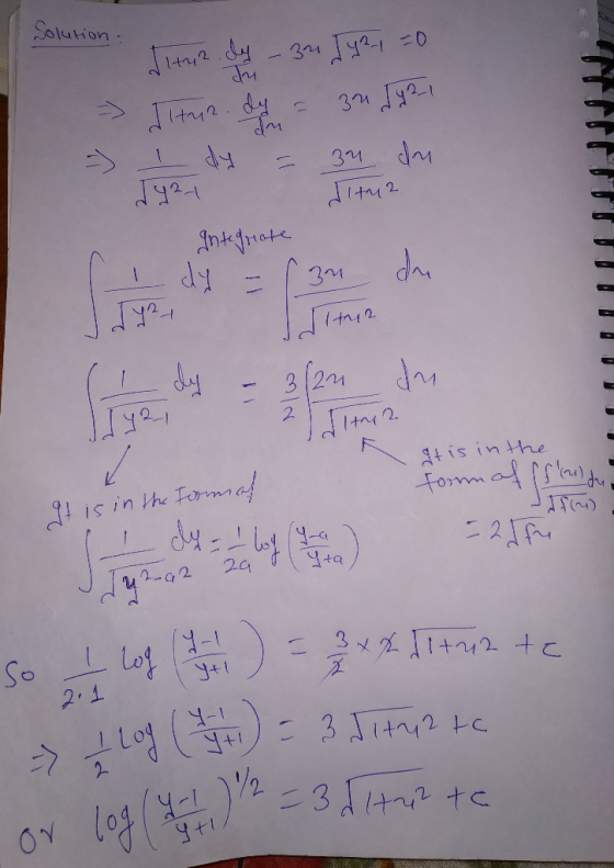 Solution : ditu2 day - 3 Jy2-1 =0 ditur dy = 30 Jy21 -> dy = 34 cm Jy24 dit2 Integrate I dy -[3n du itu? (I dy – 3/2n du T142