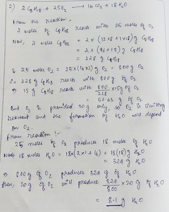 3) а кс +2SO, — 16 0, + 18,0 From the reaction, 2 moles of this reacts with 25 rudes of a Now, a modes colles a 2x (12 x 8 +